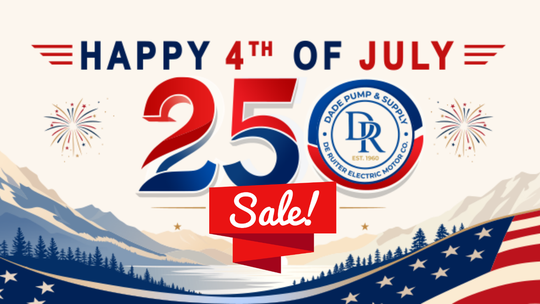 Red, white, and blue Freedom Flows July 4th Sale banner promoting tiered savings up to 15% at Dade Pump.